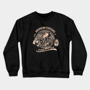 American Customs Vintage Motorcycle Design | Classic Biker Crewneck Sweatshirt